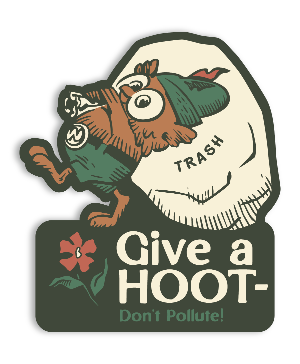 Give A Hoot, Don't Pollute Sticker