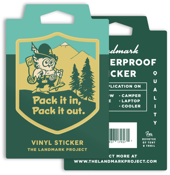 Pack it in, Pack it out Sticker