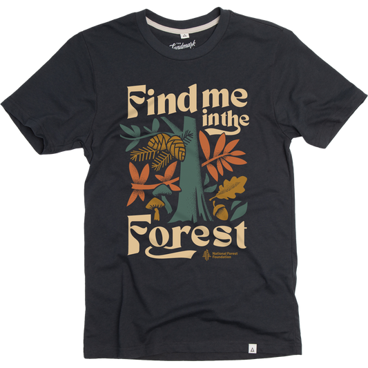 Find Me in the Forest Unisex Short Sleeve Tee