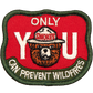 Only You Firewatch Embroidered Patch