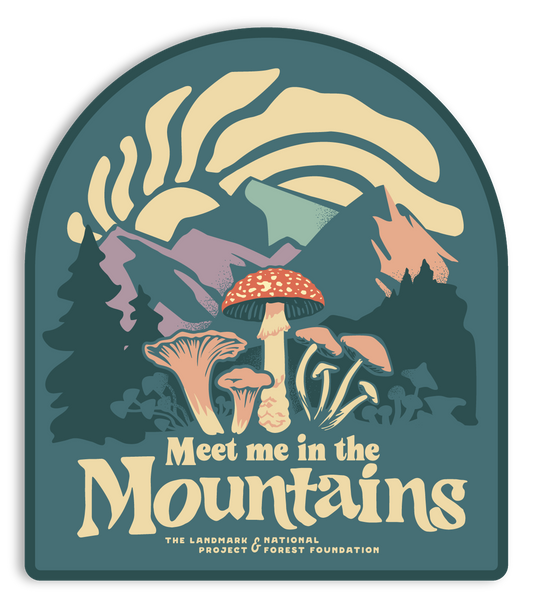 Meet Me in the Mountains Sticker